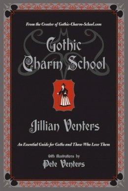 Jillian Venters - Gothic Charm School - 9780061669163 - V9780061669163