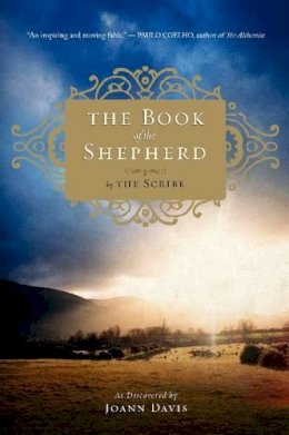 Joann Davis - The Book of the Shepherd: The Story of One Simple Prayer, and How It Changed the World - 9780061732409 - V9780061732409