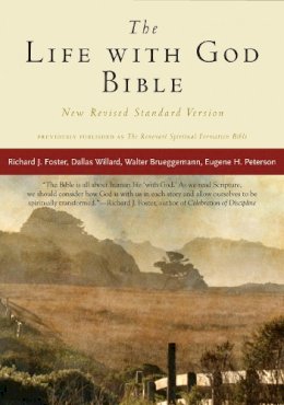 Richard J. Foster - NRSV, The Life with God Bible, Compact, Paperback - 9780061834967 - V9780061834967