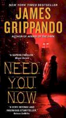 James Grippando - Need You Now - 9780061840319 - V9780061840319