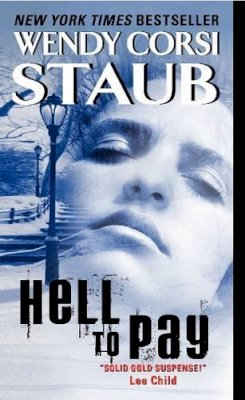 Wendy Corsi Staub - Hell to Pay - 9780061895081 - V9780061895081