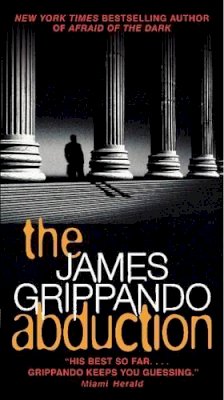 James Grippando - The Abduction - 9780062024503 - V9780062024503