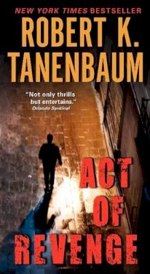 Robert K Tanenbaum - Act of Revenge - 9780062068392 - V9780062068392