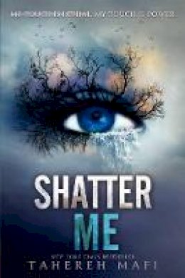 Tahereh Mafi - Shatter Me - 9780062085504 - V9780062085504