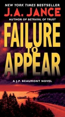 J. A. Jance - Failure to Appear: A J.P. Beaumont Novel - 9780062086396 - V9780062086396