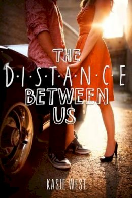 Kasie West - The Distance Between Us - 9780062235657 - V9780062235657