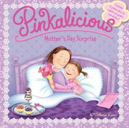 Victoria Kann - Pinkalicious: Mother´s Day Surprise - 9780062245878 - V9780062245878