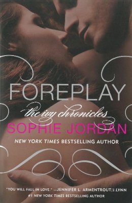 Sophie Jordan - Foreplay: The Ivy Chronicles Book 1 - 9780062279873 - V9780062279873