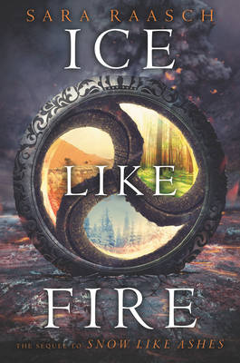 Sara Raasch - Ice Like Fire - 9780062286956 - V9780062286956