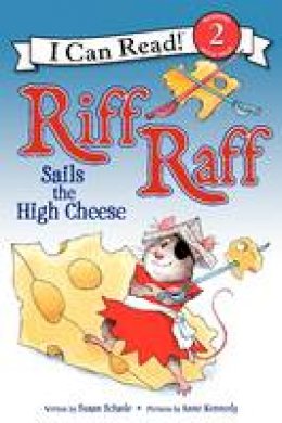 Susan Schade - Riff Raff Sails the High Cheese - 9780062305091 - V9780062305091