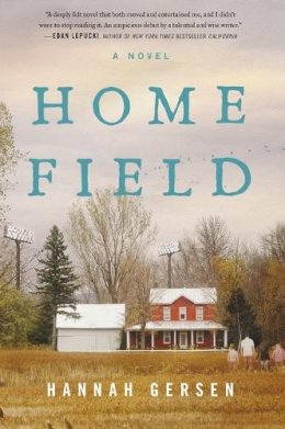 Hannah Gersen - Home Field - 9780062413741 - V9780062413741