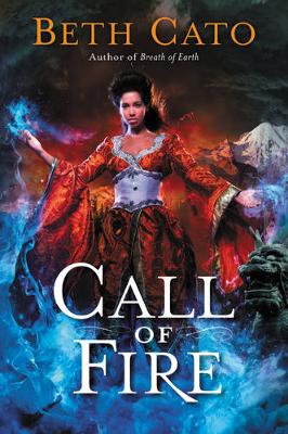 Beth Cato - Call of Fire - 9780062422118 - V9780062422118