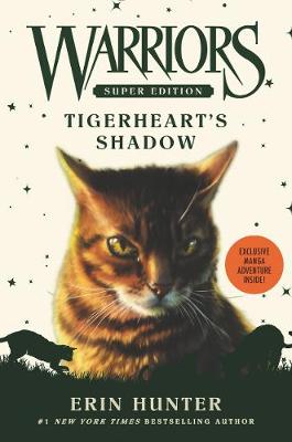 Erin Hunter - Warriors Super Edition: Tigerheart´s Shadow - 9780062467720 - V9780062467720