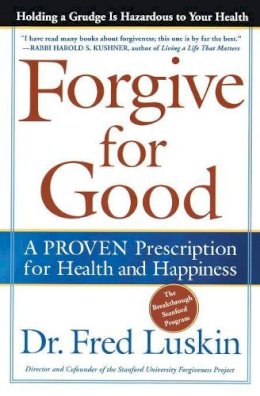 Frederic Luskin - Forgive for Good - 9780062517210 - V9780062517210