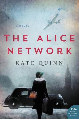 Kate Quinn - The Alice Network: A Novel - 9780062654199 - V9780062654199