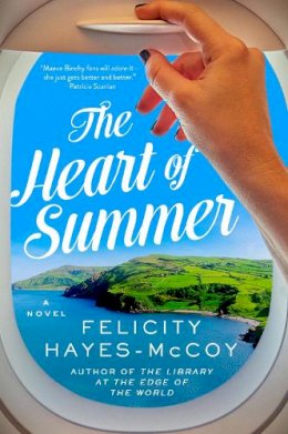 Felicity Hayes-McCoy - The Heart of Summer - 9780062889546 - 9780062889546