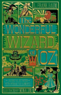 L. Frank Baum - The Wonderful Wizard of Oz Interactive (MinaLima Edition): (Illustrated with Interactive Elements) - 9780063055735 - 9780063055735