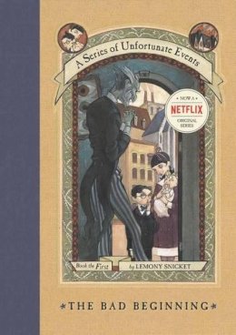 Lemony Snicket - The Bad Beginning (A Series of Unfortunate Events #1) - 9780064407663 - 9780064407663