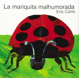 Eric Carle - La Mariquita malhumorada - 9780064434492 - V9780064434492