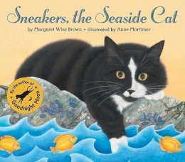 Margaret Wise Brown - Sneakers, the Seaside Cat - 9780064436229 - V9780064436229