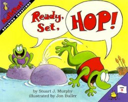 Stuart J. Murphy - Ready, Set, Hop! (MathStart 3) - 9780064467025 - V9780064467025