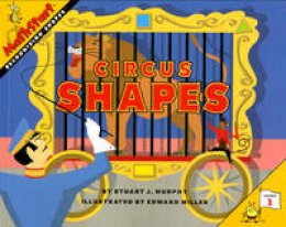 Stuart J. Murphy - Circus Shapes (MathStart 1) - 9780064467131 - V9780064467131