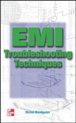 Michel Mardiguian - EMI Troubleshooting Techniques - 9780071344180 - V9780071344180