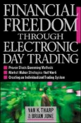 Van K. Tharp - Financial Freedom Through Electronic Day Trading - 9780071362955 - V9780071362955