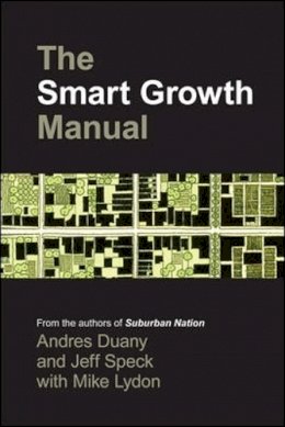 Andres Duany - The Smart Growth Manual - 9780071376754 - V9780071376754