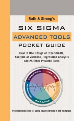 Rath & Strong - Rath & Strong´s Six Sigma Advanced Tools Pocket Guide - 9780071434119 - V9780071434119