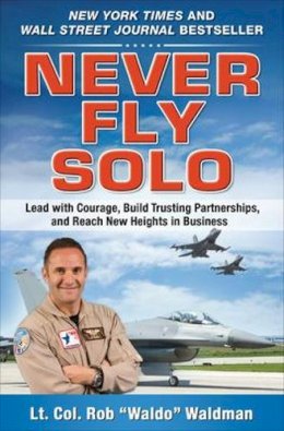 Robert H. Waldman - Never Fly Solo - 9780071637060 - V9780071637060