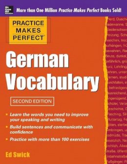 Ed Swick - Practice Makes Perfect German Vocabulary - 9780071763011 - V9780071763011