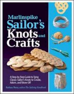 Barbara Merry - Marlinspike Sailor´s Arts  and Crafts - 9780071789981 - V9780071789981