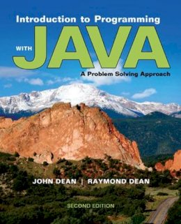 John Dean - Introduction to Programming with Java: A Problem Solving Approach - 9780073376066 - V9780073376066