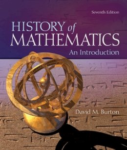 David M. Burton - History of Mathematics - 9780073383156 - V9780073383156