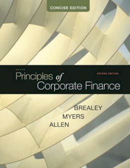 Brealey, Richard A.; Myers, Stewart C.; Allen, Franklin - Principles of Corporate Finance - 9780073530741 - V9780073530741