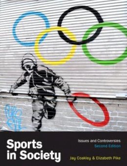 Jay Coakley - Sports in Society - 9780077160548 - V9780077160548