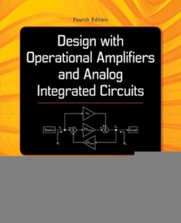 Sergio Franco - Design With Operational Amplifiers And Analog Integrated Circuits - 9780078028168 - V9780078028168