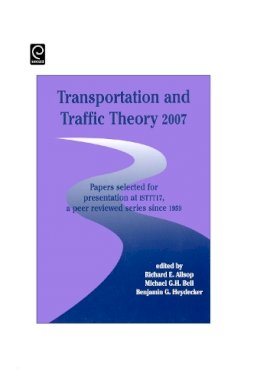 M.G.H. Be R. Allsop - Transportation and Traffic Theory - 9780080453750 - V9780080453750