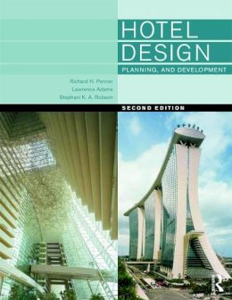 Richard H. Penner - Hotel Design, Planning and Development - 9780080966991 - V9780080966991