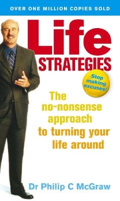 Phillip C. McGraw - Life Strategies - 9780091856960 - KRF0009517