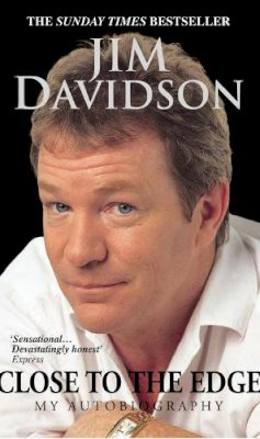 Jim Davidson - Jim Davidson: Close to the Edge - 9780091883126 - V9780091883126