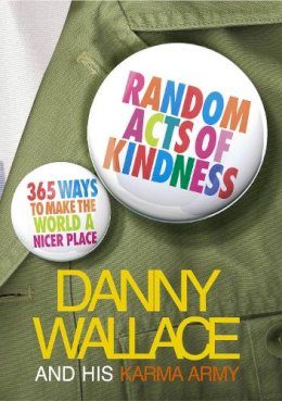 Danny Wallace - Random Acts of Kindness - 9780091901752 - V9780091901752