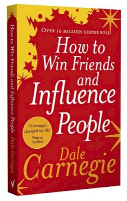 Dale Carnegie - How to Win Friends and Influence People - 9780091906818 - V9780091906818