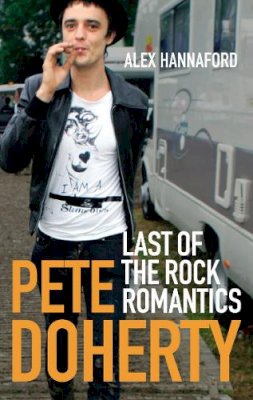 Alex Hannaford - Pete Doherty - 9780091910792 - V9780091910792