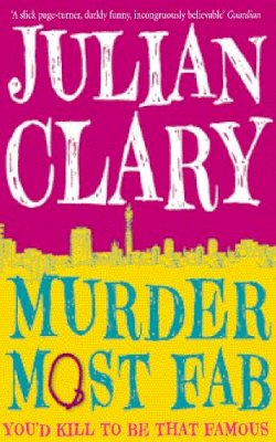 Julian Clary - Murder Most Fab - 9780091914486 - KRA0010969