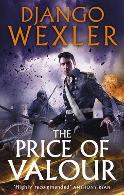 Django Wexler - The Price of Valour - 9780091950576 - V9780091950576