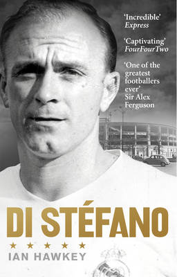 Ian Hawkey - Di Stéfano - 9780091958565 - V9780091958565