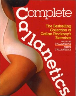 Callan Pinckney - Complete Callanetics - 9780091960421 - V9780091960421