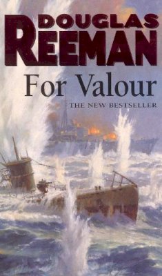 Douglas Reeman - For Valour - 9780099280620 - V9780099280620